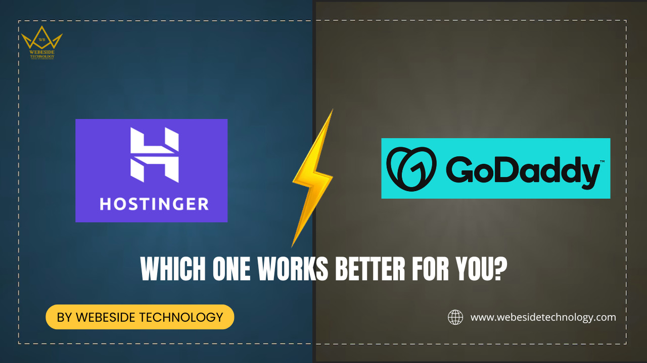Difference Between Hostinger & GoDaddy Hosting — Which One Works Better for You?